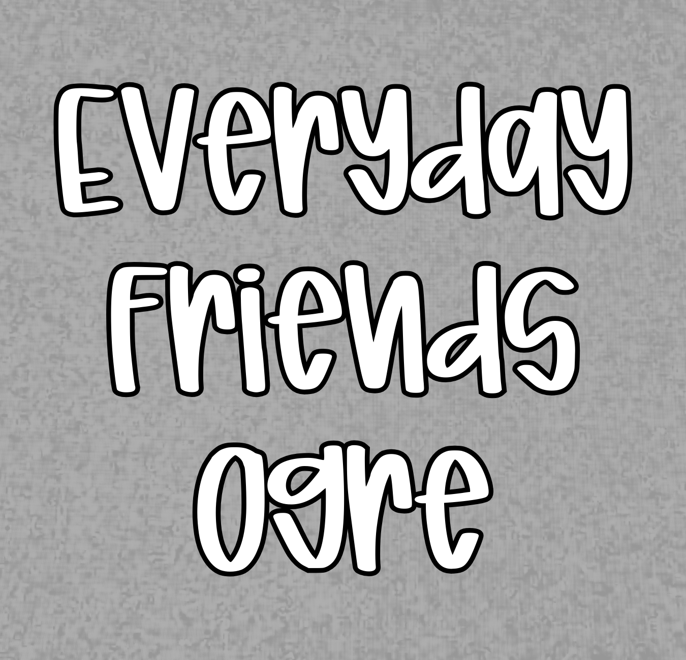 EVERYDAY FRIENDS BLANKETS