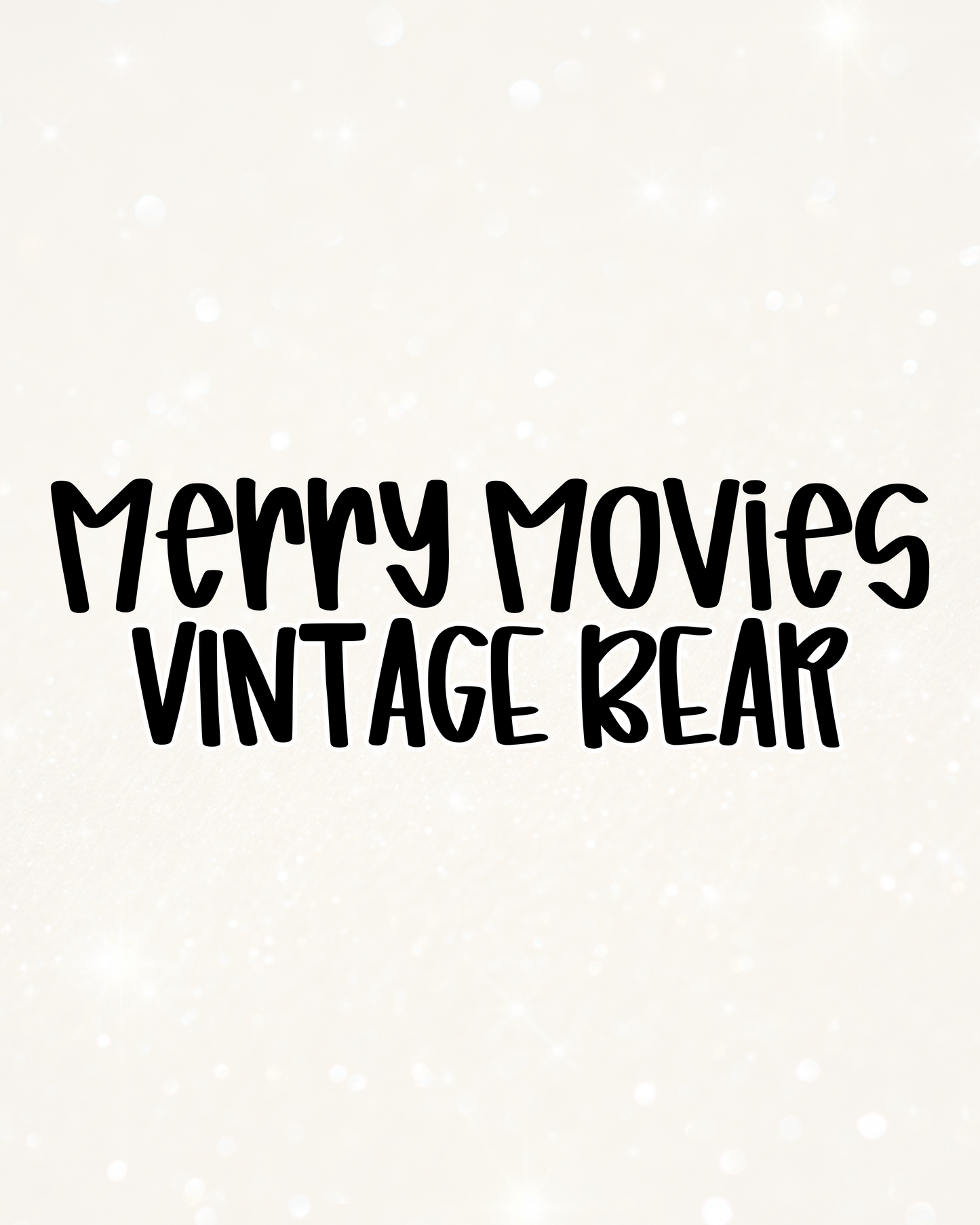 VINTAGE BEAR | MERRY MOVIES RERUN 2026