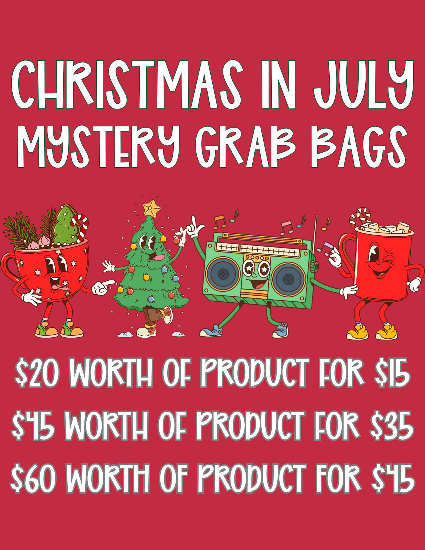 Christmas in July Grab Bags