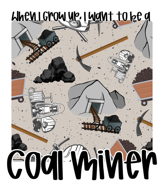 COAL MINER | WHEN I GROW UP | KIDS STYLES