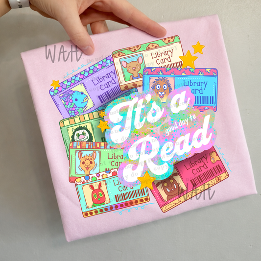 It's a good day to Read- leave shirt color in comments at checkout