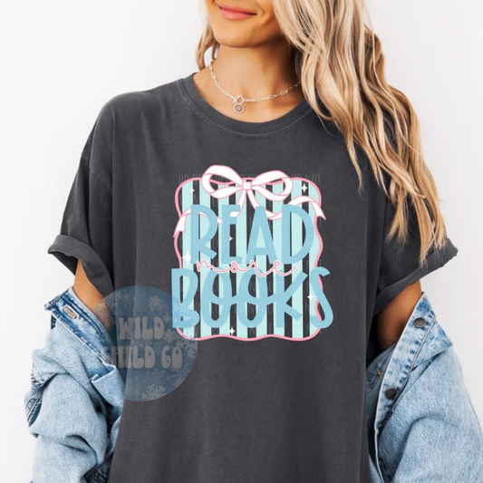 Read Books - leave shirt color in comments at checkout