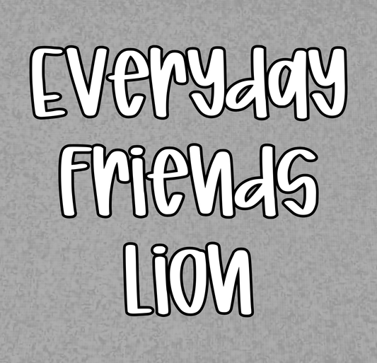 LION | EVERYDAY FRIENDS | KID STYLES