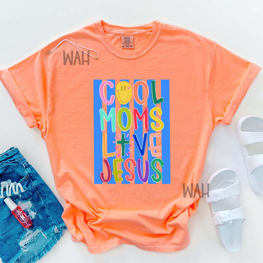 Cool Moms Love Jesus