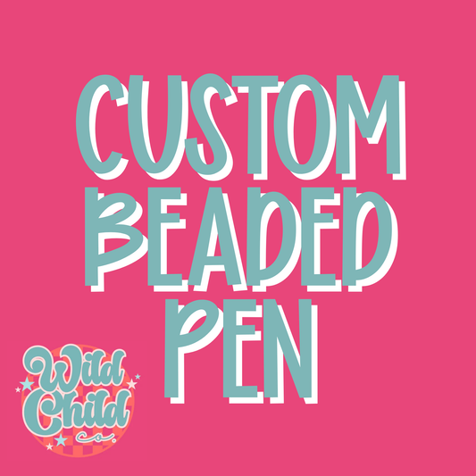 Custom Beaded Pen