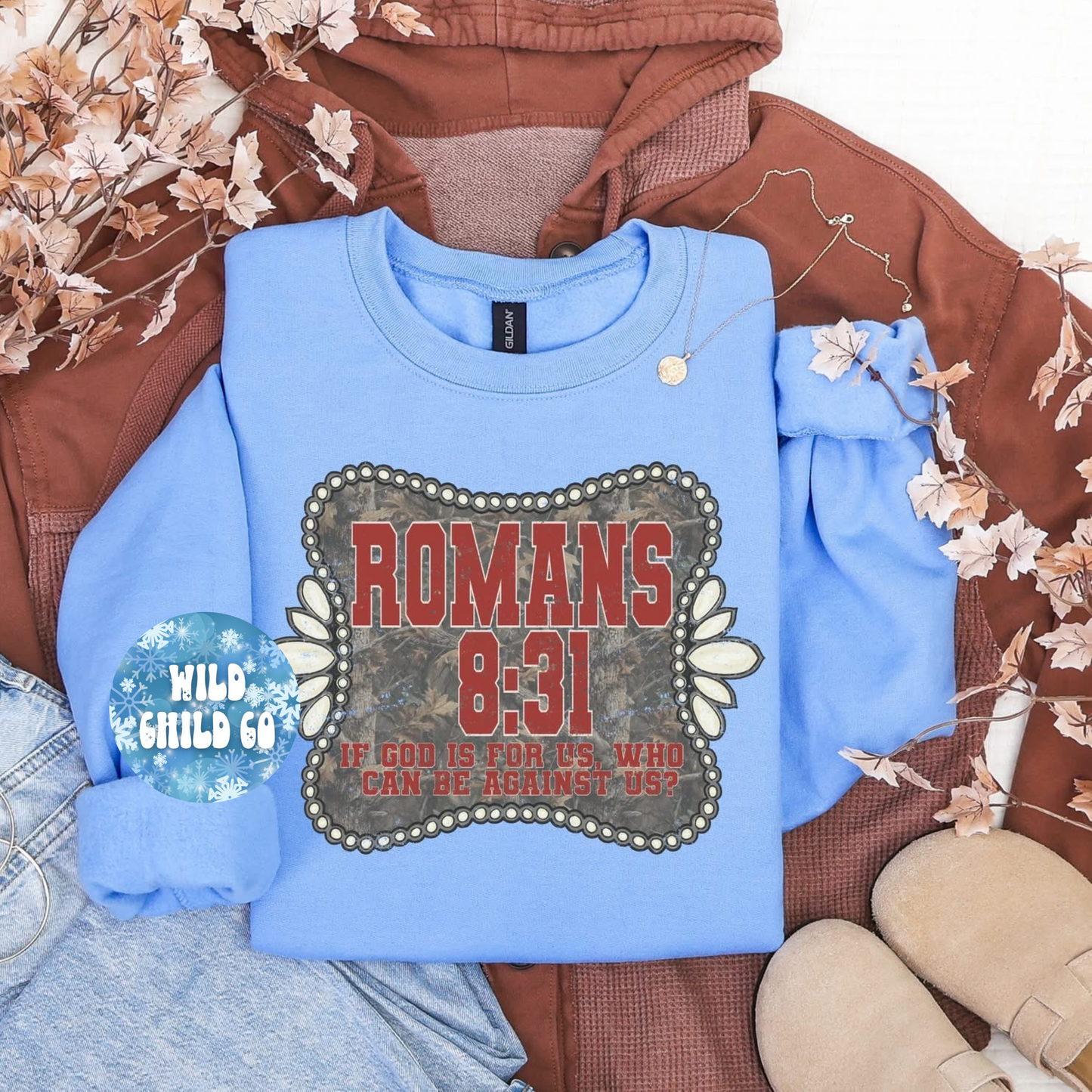 Romans 8:31 - leave shirt color in comments at checkout