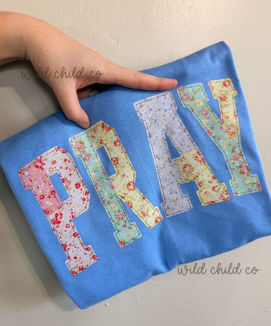 Pray - leave shirt color in comments at checkout