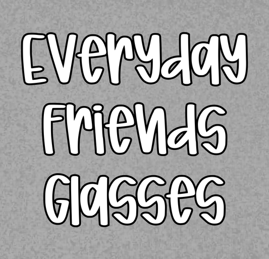 GLASSES | EVERYDAY FRIENDS | KID STYLES