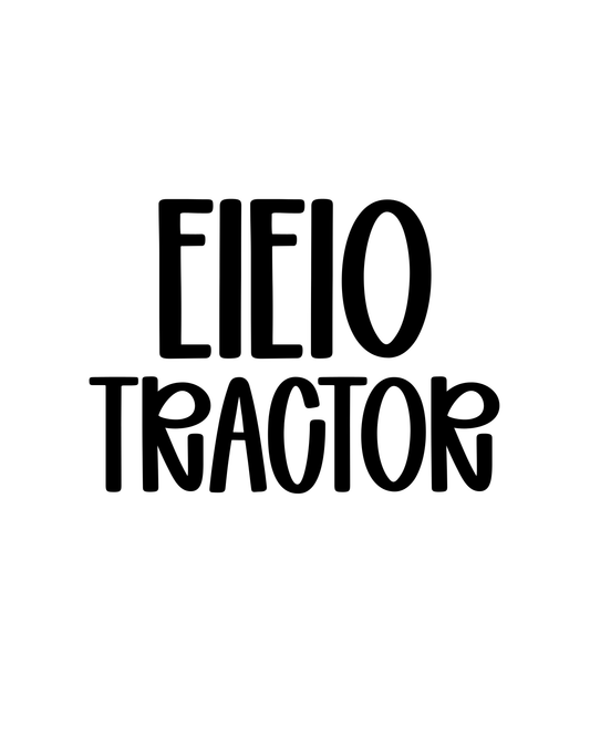 TRACTOR | EIEIO
