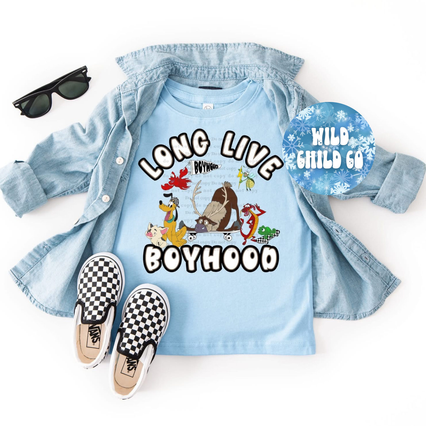 Long Live Boyhood - leave shirt color in comments at checkout