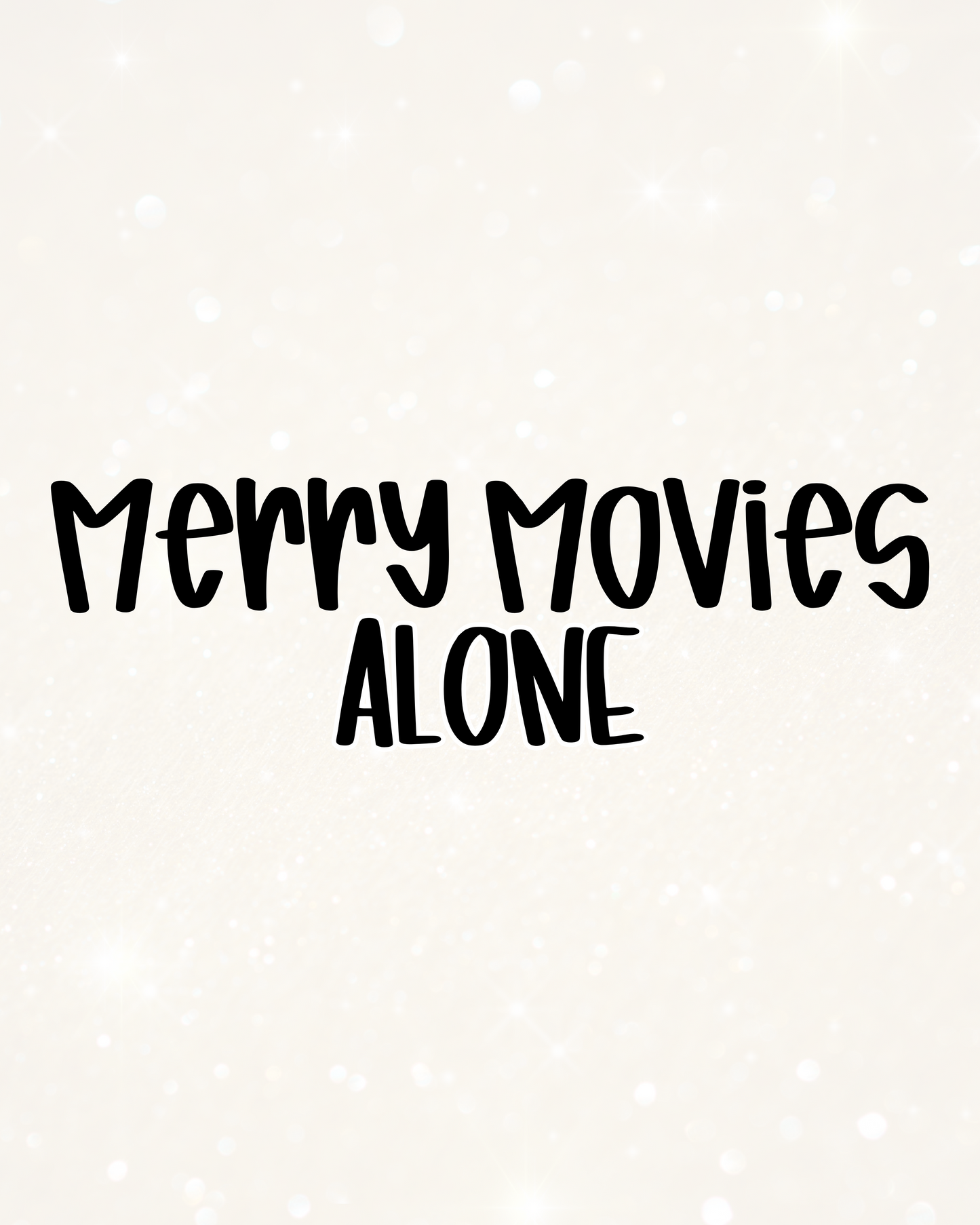 ALONE | MERRY MOVIES RERUN 2026