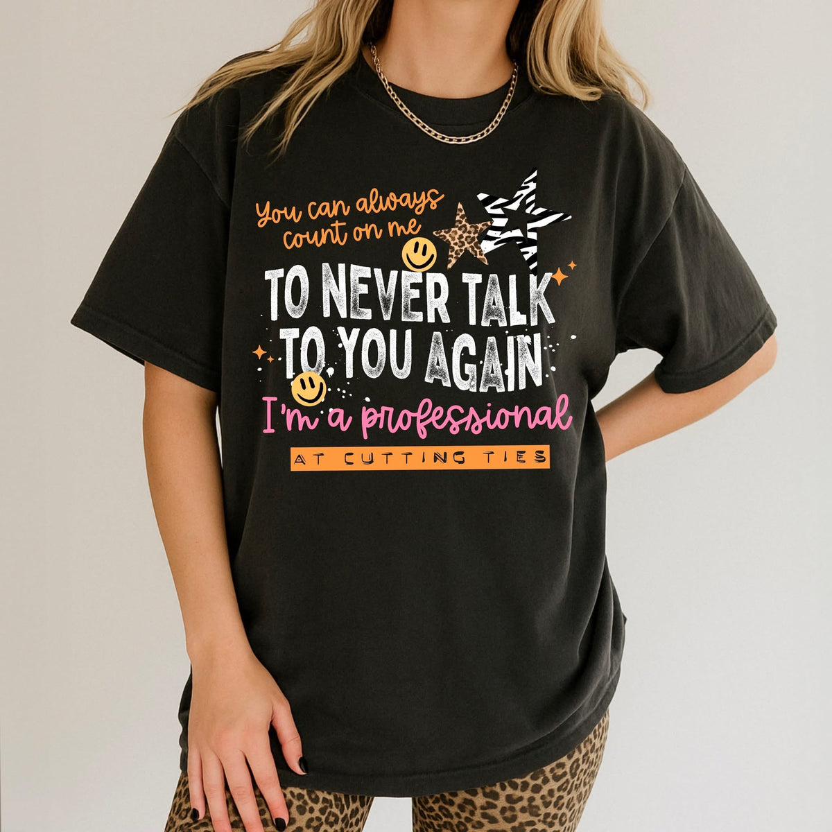 never talk to you again