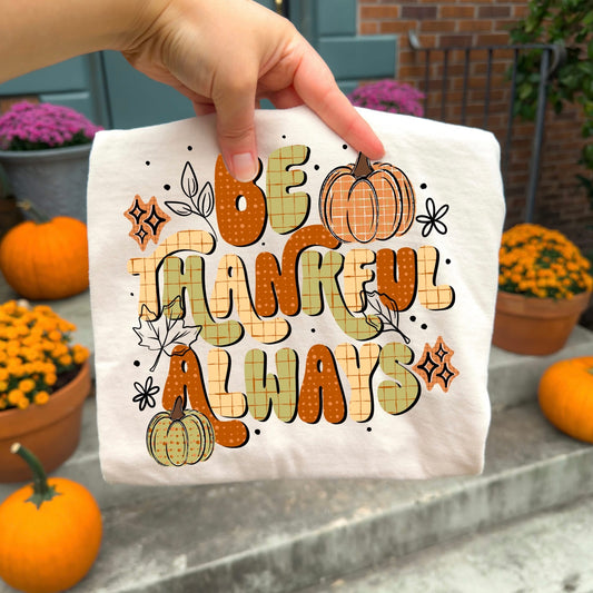 be thankful always
