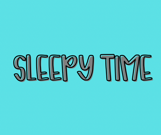 SLEEP TIME | COZY DREAMS | ADULT STYLES